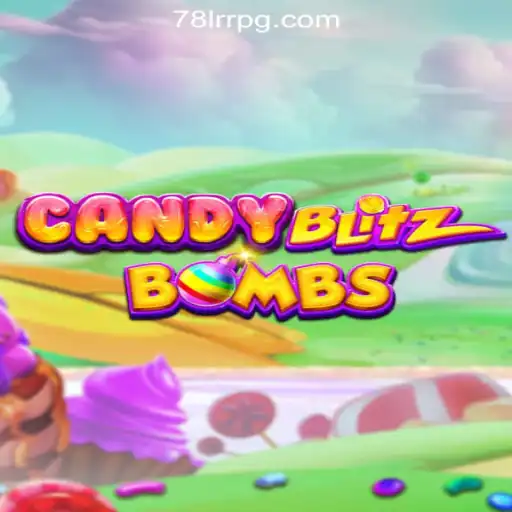 Exploring the Exciting World of CandyBlitzBombs and 78LRR.com Oficial Slots Brasil #1
