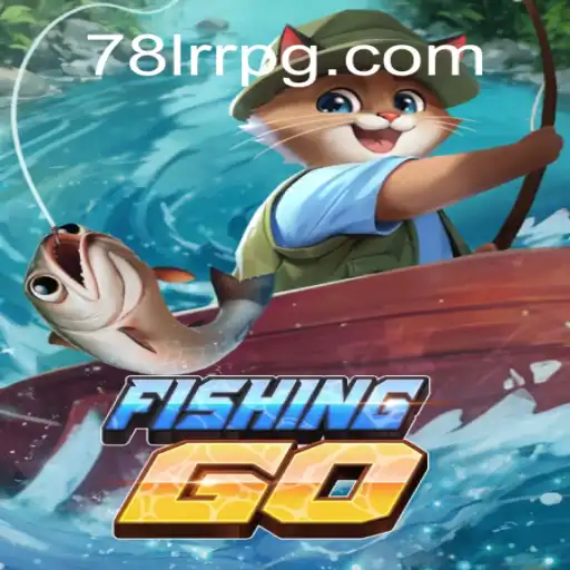 Exploring the Thrills of FishingGO: A Dive into a Popular Game and Its Connection to 78LRR.com Oficial Slots Brasil #1
