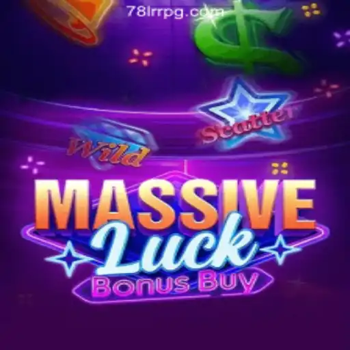 Exploring MassiveLuckBonusBuy: Brazil's Number One Slot Game on 78LRR.com Oficial