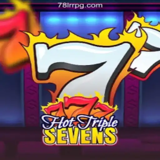 Unveiling HotTripleSevens at 78LRR.com: The Top Official Slots Experience in Brazil