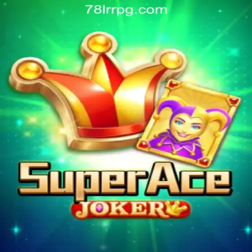 Exploring SuperAceJoker: The Thrilling Online Slot Experience at 78LRR.com